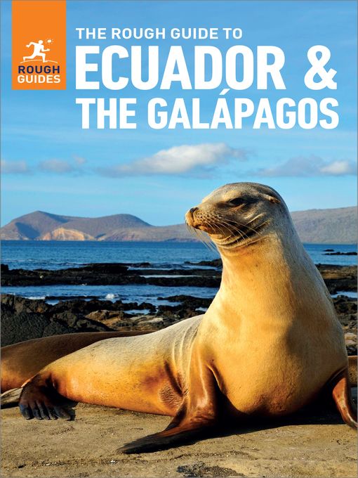 Title details for The Rough Guide to Ecuador & the Galapagos by Rough Guides - Available